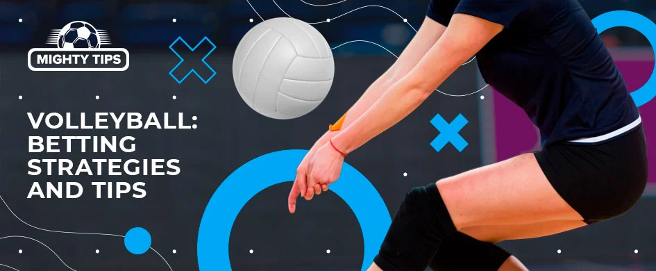Volleyball Betting Tips